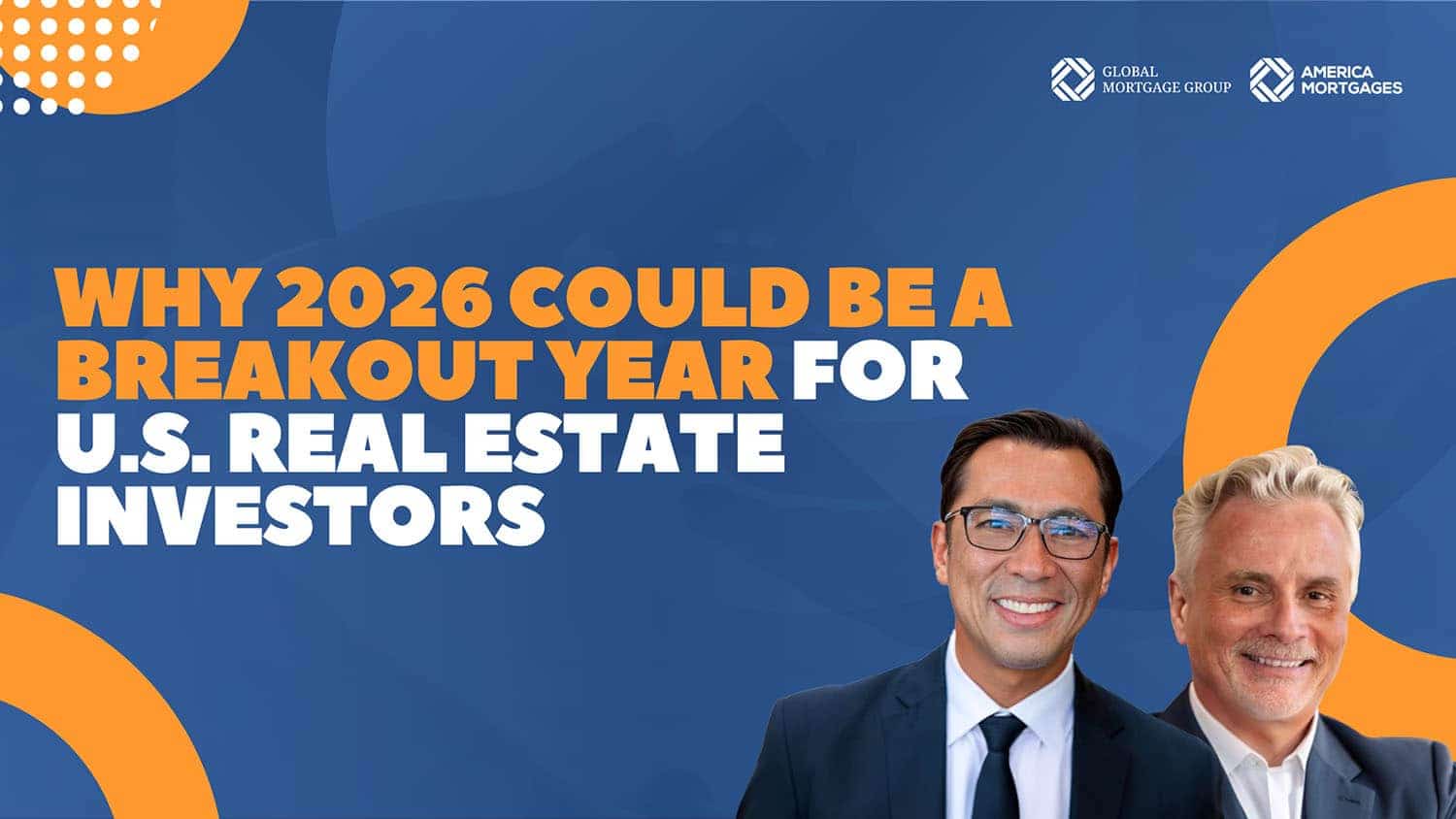 Why 2026 could be a breakout year for U.S. Real Estate Investors Transcript
