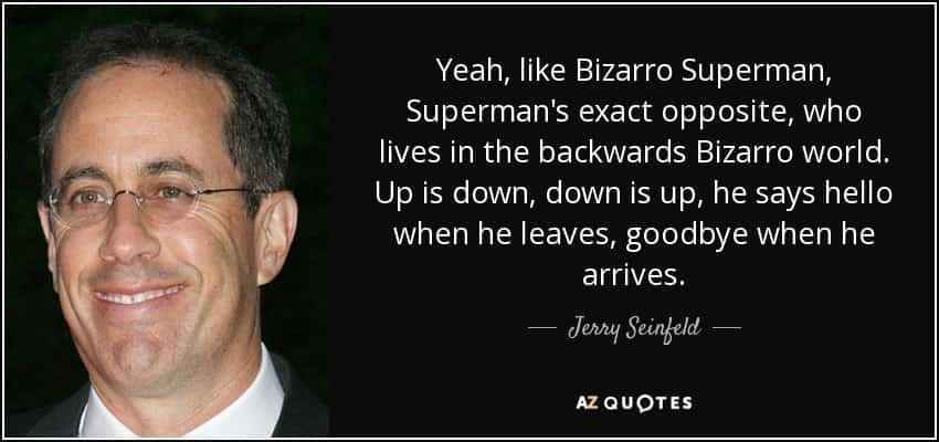 Bizarro World